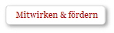 Mitwirken & f�rdern